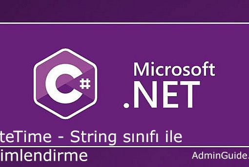 DateTime String Sınıfı ile biçimlendirme