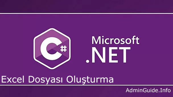 C# ile Excel Dosyası Oluşturma